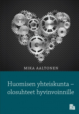 Mika Aaltonen: Huomisen yhteiskunta