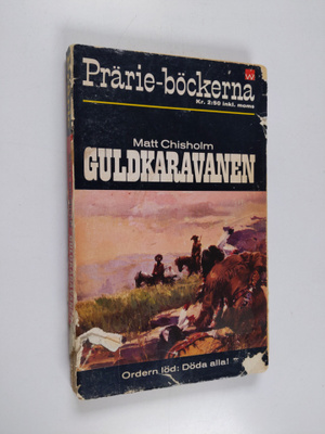 Matt Chisholm : Guldkaravanen