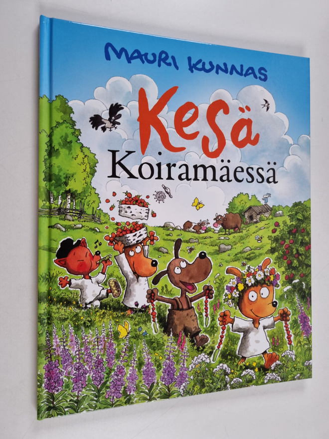 Mauri Kunnas : Kesä Koiramäessä
