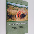 Jouni Partanen : Syksyistä seuraaviin : Hiivola-Vatsia me... - pikkukuva 1