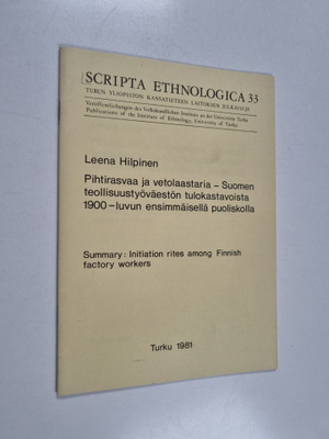 Leena Hilpinen : Pihtirasvaa ja vetolaastaria - Suomen te...