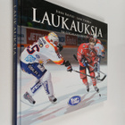 Jukka Rautio ym. : Laukauksia : SM-liigakausi 2007-2008 k... - pikkukuva 1