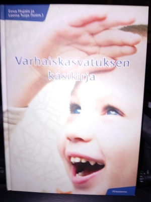 Hujala - Turja :  Varhaiskasvatuksen käsikirja ( SIS POSTIKU