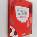 Anniina Ljokkoi : Vegaanimuksut : opaskirja lapsiperheille - pikkukuva 1