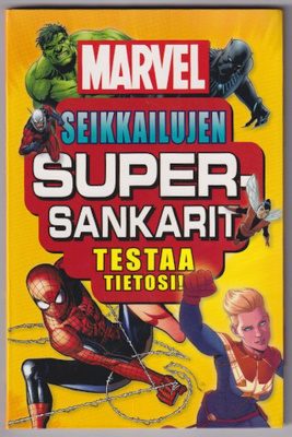 Melanie Scott: Seikkailujen supersankarit - testaa tietosi!