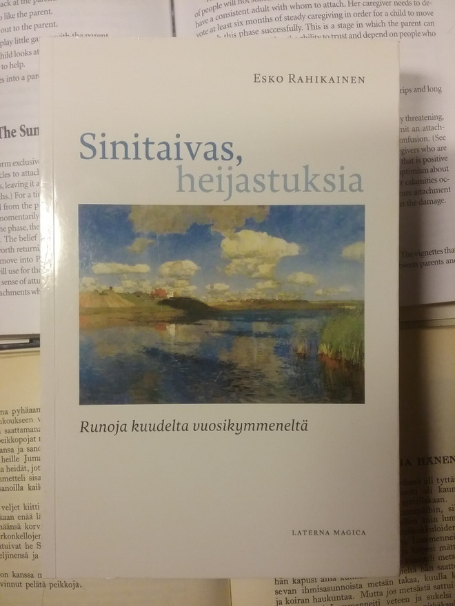 Esko Rahikainen - Sinitaivas, heijastuksia (nid.)