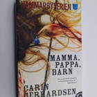 Carin Gerhardsen : Mamma, pappa, barn - pikkukuva 1