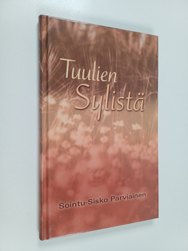 Sointu-Sisko Parviainen : Tuulien sylistä
