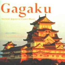 Nippon Gagaku Kai - Gagaku (CD)