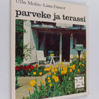 Ulla Molin ym. : Parveke ja terassi - pikkukuva 1