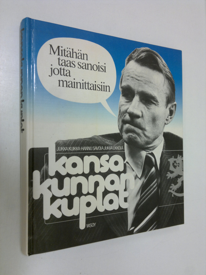 Jukka Kuikka : Kansakunnan kuplat