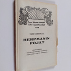 Urho Karhumäki : Herpmanin pojat : kolmiosainen viisikuva... - pikkukuva 1