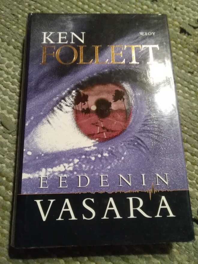 Ken Follett: Eedenin vasara