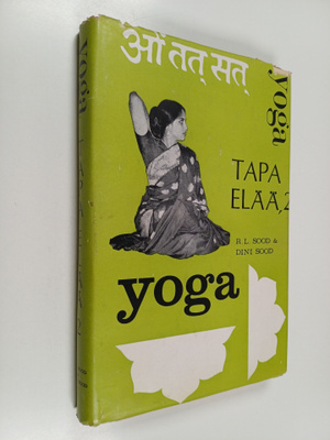 R. L. Sood : Yoga, tapa elää 2