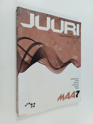 Markus Hähkiöniemi : Juuri 7 : Trigonometriset funktiot