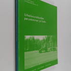 Juhani Paatela ym. : Urheilunurmikoiden perustaminen peru... - pikkukuva 1
