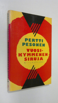Pertti Pesonen : Vuosikymmenen siruja : pieniä tutkielmia...