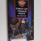 Roy MacGregor : Stanley Cup -pokaalin ryöstö - pikkukuva 1