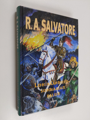 R. A. Salvatore : Lohikäärmeensurmaajan paluu