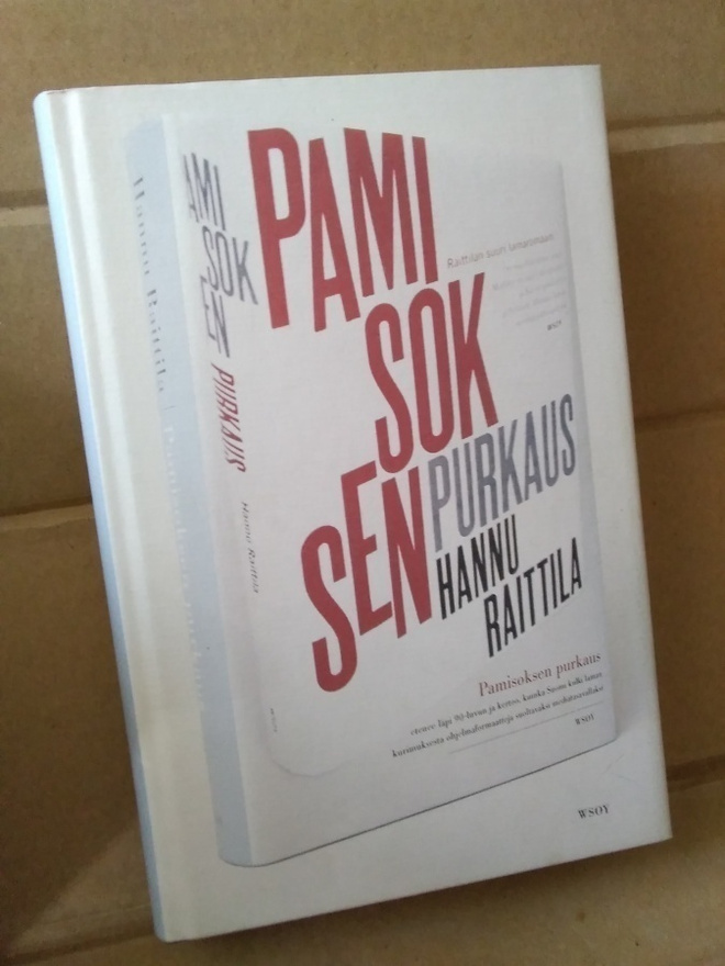 Hannu Raittila: Pamisoksen purkaus
