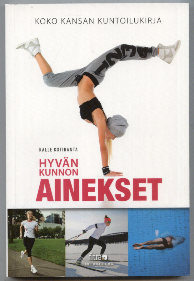 Kalle Kotiranta: Hyvän kunnon ainekset