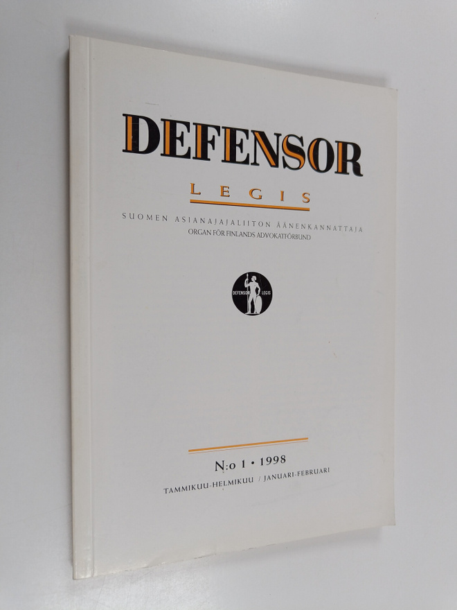 Defensor Legis : Suomen asianajajaliiton äänenkannattaja ...