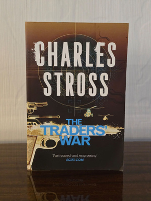 The Traders' War (Charles Stross, pehmeäkantinen)