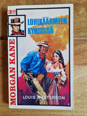 Morgan Kane 2. Lohikäärmeen Kynsissä