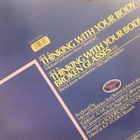 PATRICK JUVET::THINKING WITH YOUR BODY / BROKEN GLASSES: 12" - pikkukuva 2
