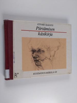 Ettore Maiotti : Piirtämisen käsikirja