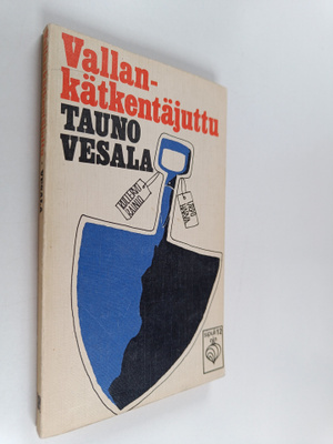 Tauno Vesala : Vallankätkentäjuttu