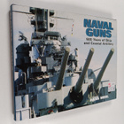 Hans Mehl : Naval guns : 500 years of ship and coastal ar... - pikkukuva 1