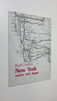 Bodil Lindfors : New York : nätter och dagar