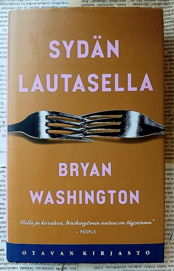 Bryan Washington - Sydän lautasella (sid.)