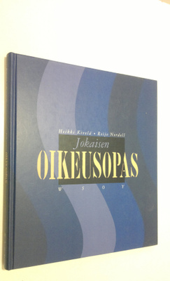 Heikki Kivelä : Jokaisen oikeusopas