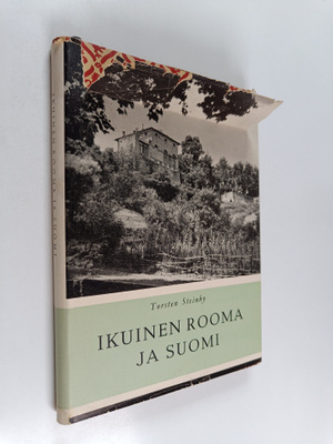 Torsten Steinby : Ikuinen Rooma ja Suomi