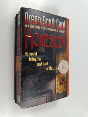 Orson Scott Card : Homebody - A Novel