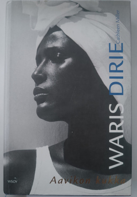 Waris Dirie & Cathleen Miller: Aavikon kukka