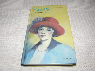L.M. Montgomery Emily gör sitt val  -sid