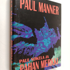 Paul Manner : Paul Nokela ja pahan merkki - pikkukuva 1