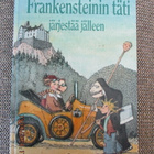 Allen Rune Pettersson FRANKENSTEININ TÄTI JÄRJESTÄÄ JÄLLEEN - pikkukuva 1