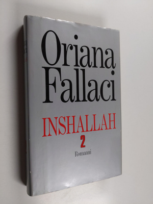 Oriana Fallaci : Inshallah 2