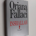 Oriana Fallaci : Inshallah 2 - pikkukuva 1