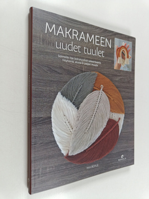 Mia Boyle : Makrameen uudet tuulet