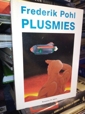 FREDERIK POHL : PLUSMIES ( SIS POSTIKULU)