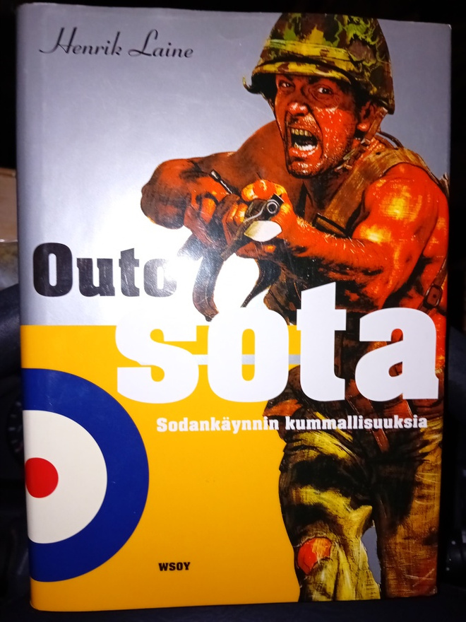 Henrik Laine :  Outo sota ( SIS POSTIKULU )