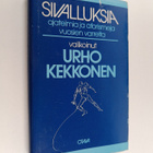Urho (valik.) Kekkonen : Sivalluksia : ajatelmia ja afori... - pikkukuva 1