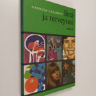 Kerttu Larjanko ym. : Sinä ja terveytesi - pikkukuva 1