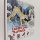 Suvi Vehmanen : Lapsen oma talvikirja - pikkukuva 1