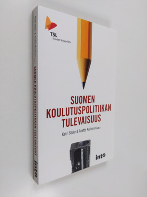 Katri ym. (toim.) Söder : Suomen koulutuspolitiikan tulev...